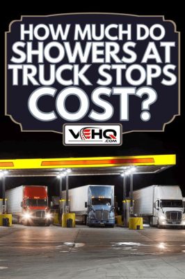 how much is a shower at a truck stop how do you pay for it